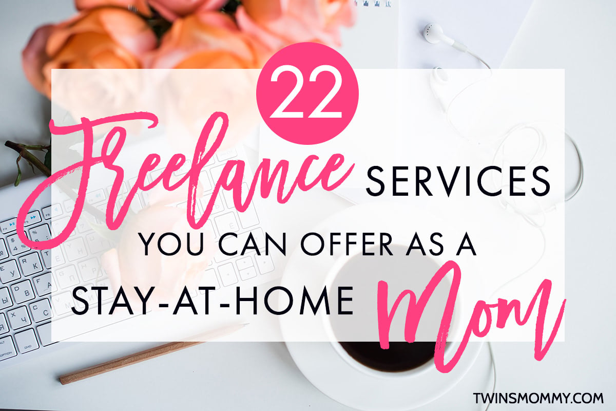 22 Side Business Ideas  to Make  Money  as a Stay  at Home  Mom  