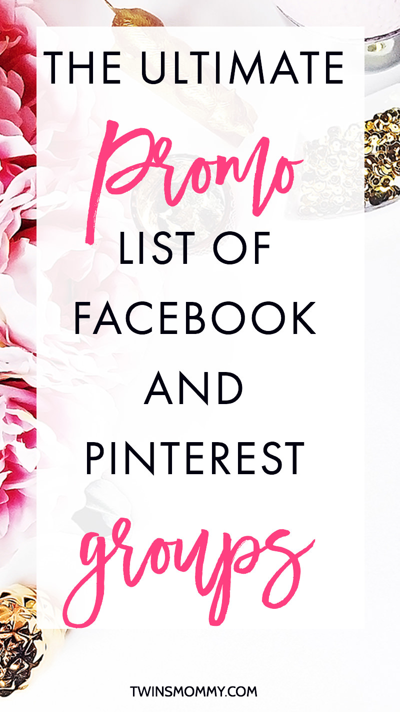 The Ultimate Promo List of Facebook and Pinterest Groups