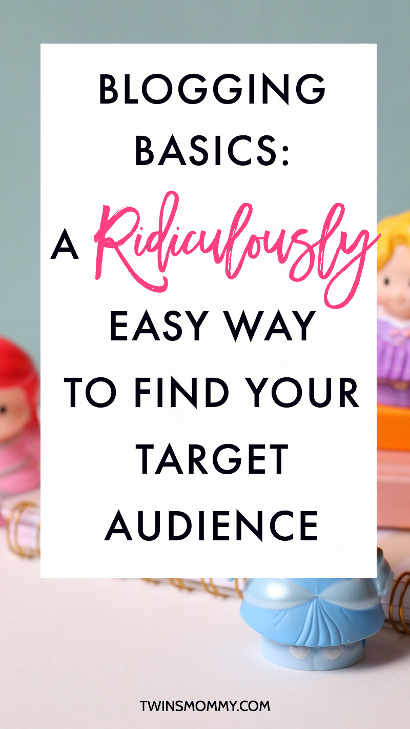 Blogging Basics: A Ridiculously Easy Way to Find Your Target Audience | Blogging tips | blogging tribe