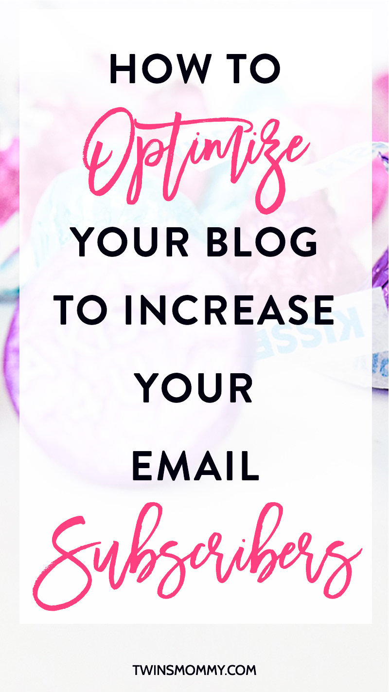 How to Optimize Your Blog to Increase Your Email Subscribers