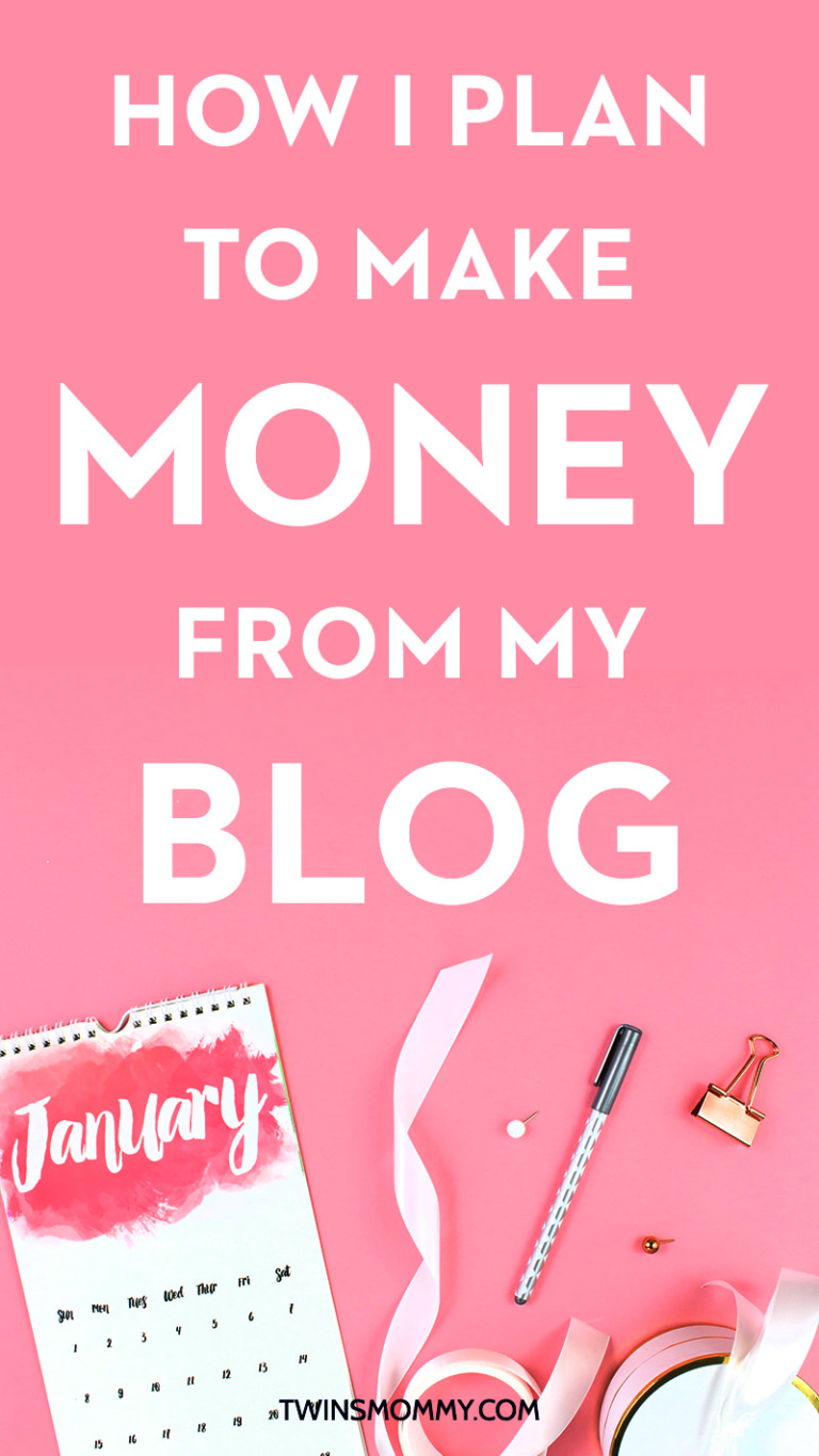 How to Make Money Blogging On a New Blog - Twins Mommy