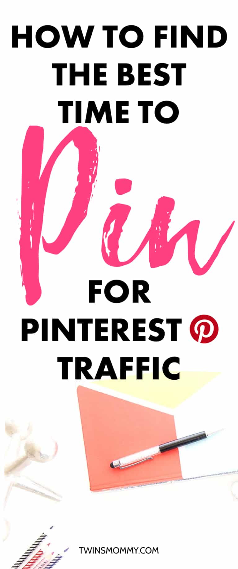 how-to-find-the-best-times-to-pin-for-massive-blog-traffic-twins-mommy