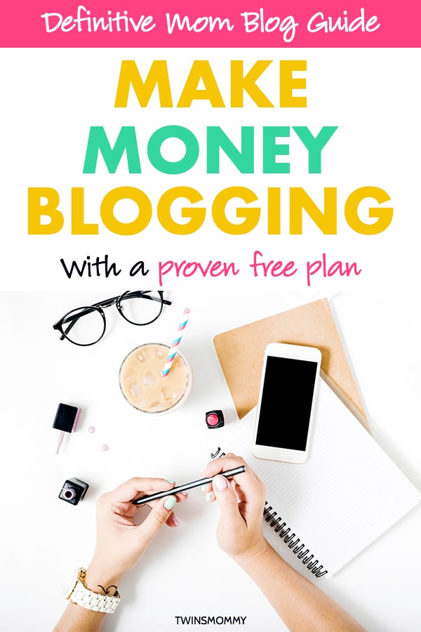 How To Make Money Blogging With A Proven Plan Twins Mommy - how to make money blogging with a proven plan