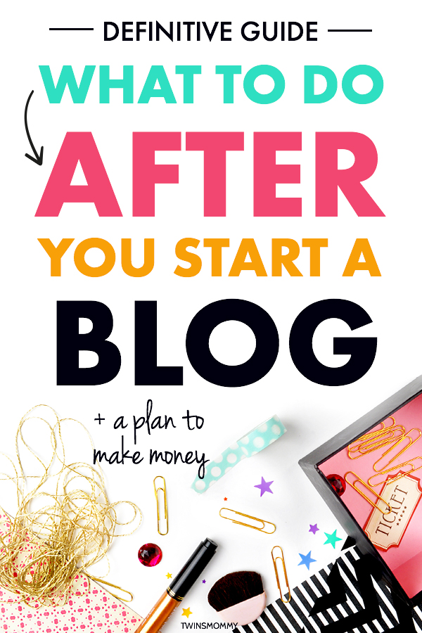 How To Start A Blog What To Do After 2019 Twins Mommy - 