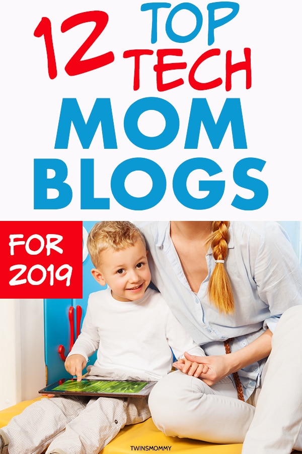 12 best mom tech blogs for 2019 - best moms to follow on instagram