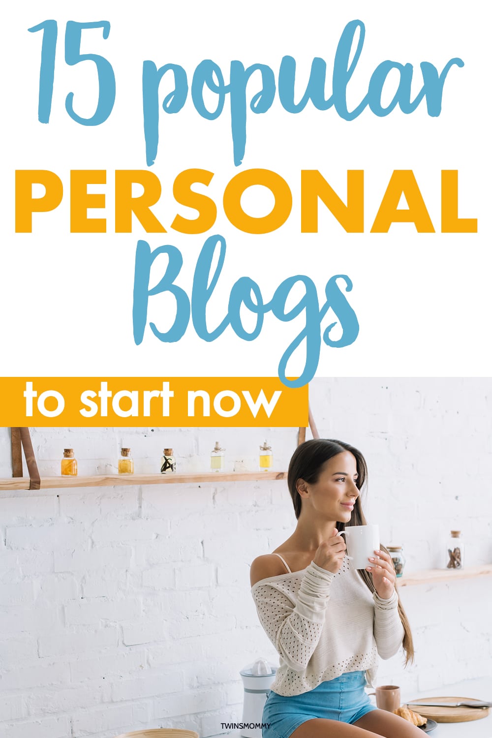 15 Popular Personal Blogs for 2023 Twins Mommy