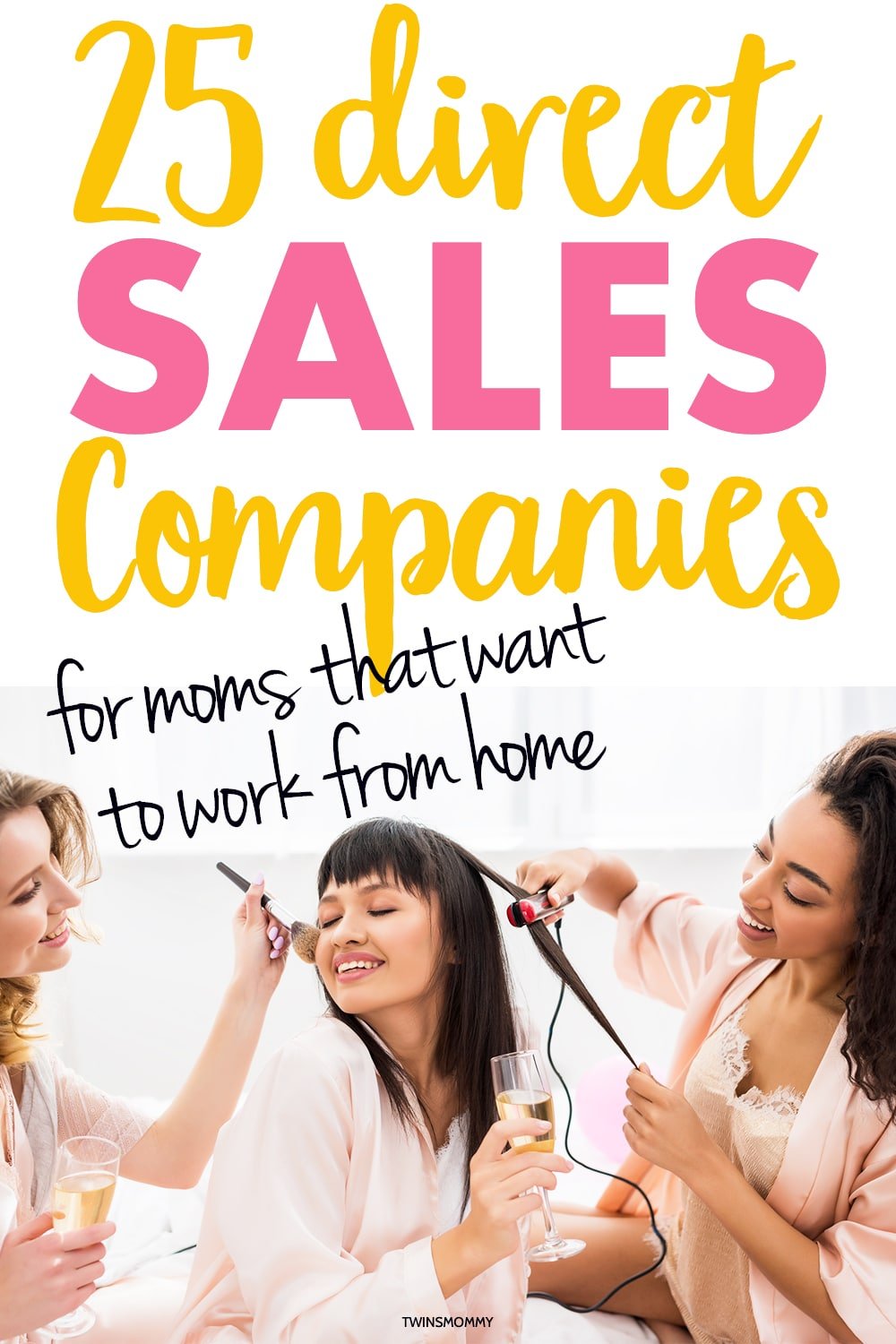 25 Direct Sales Companies for Moms Who Want to Work From Home Twins Mommy