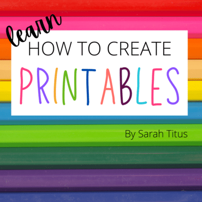 How to Make Printables to Sell (Create a Printable for Cash) - Twins Mommy