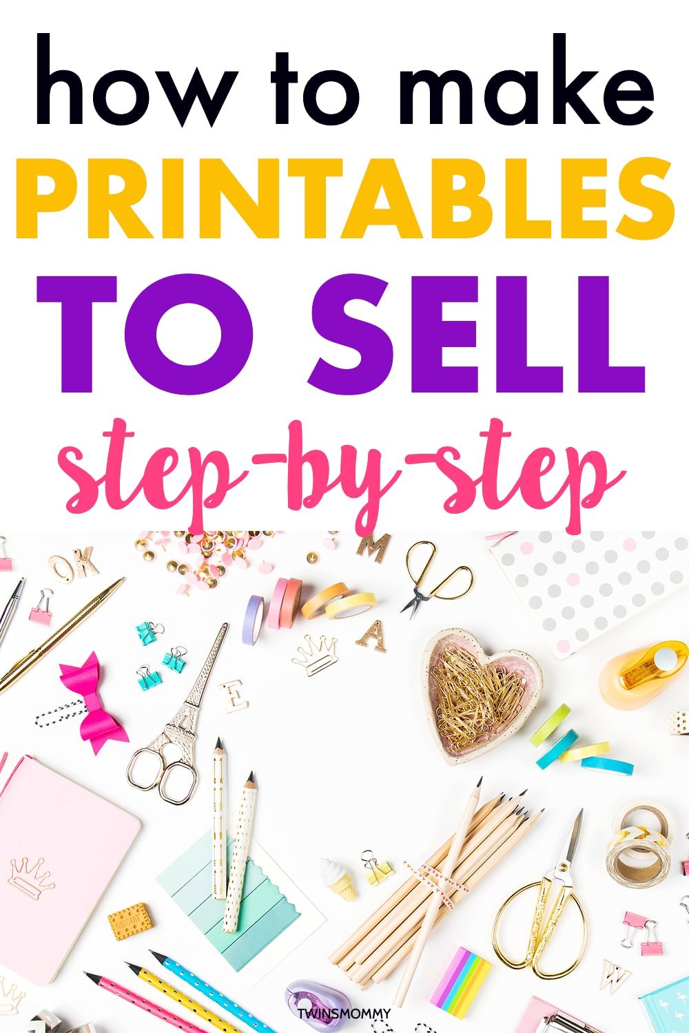 How to Make Printables to Sell (Create a Printable for Cash) Twins Mommy