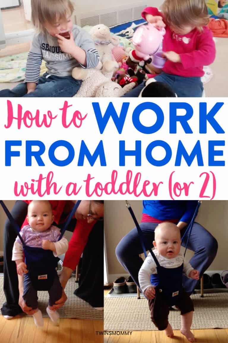 21 Ways to Realistically Work from Home With a Toddler (Or 2) - Twins Mommy