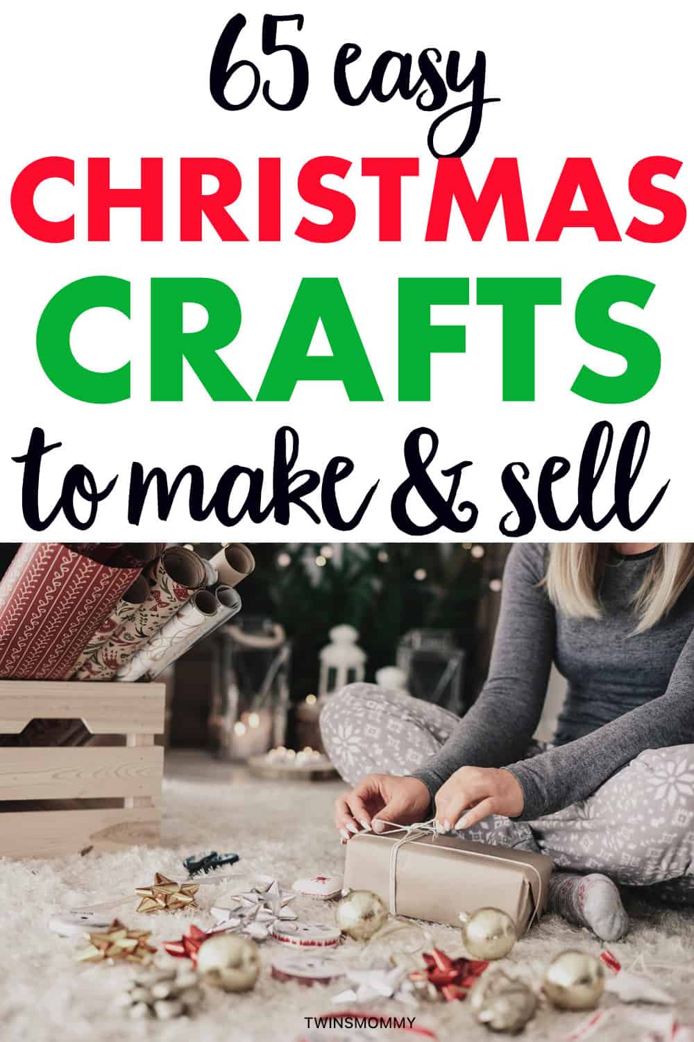 65 Christmas Crafts to Make and Sell (At Home for Money) - Twins Mommy